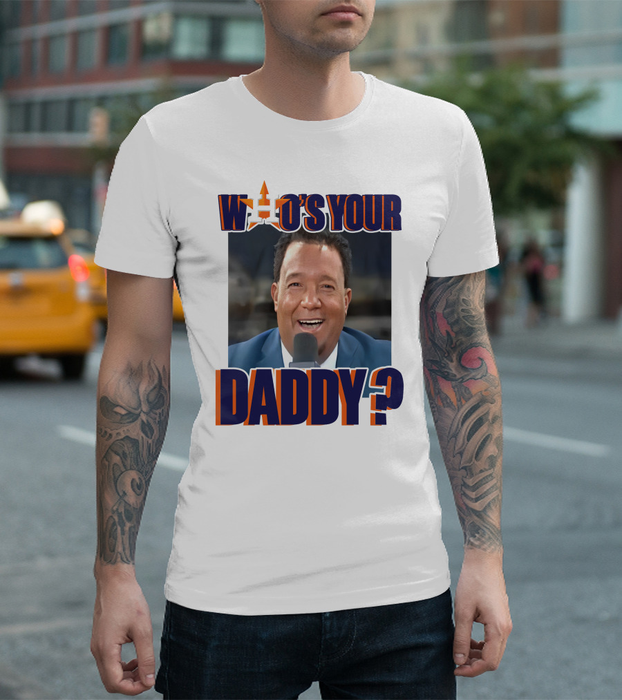 Houston Astros Pedro Martinez Who's Your Daddy? T-Shirt