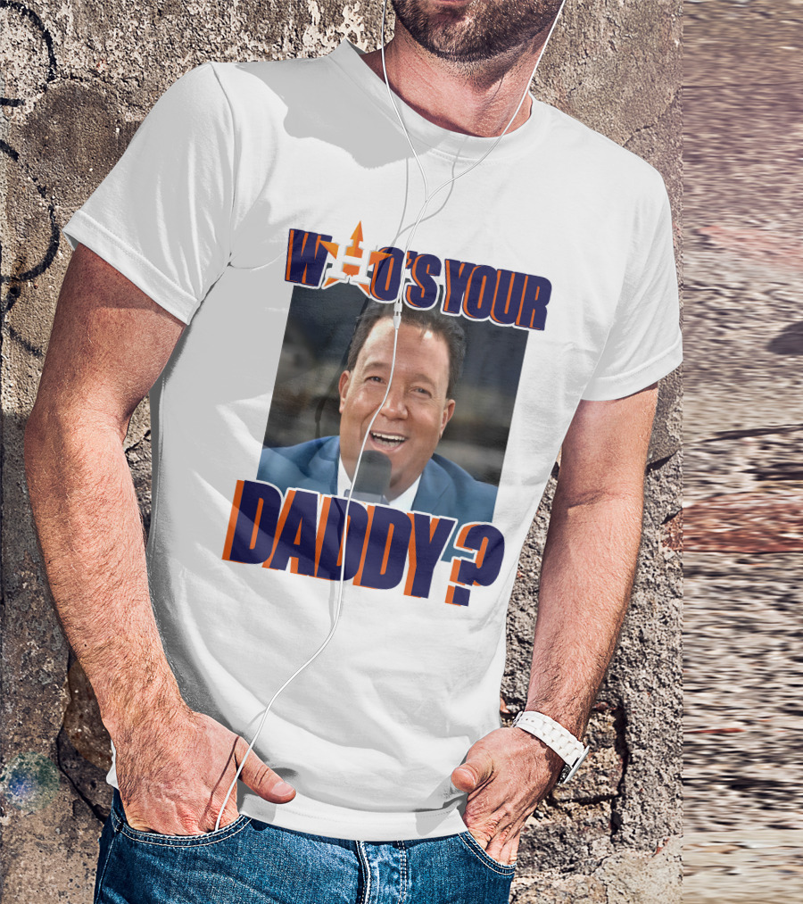 Houston Astros Pedro Martinez Who's Your Daddy? T-Shirt