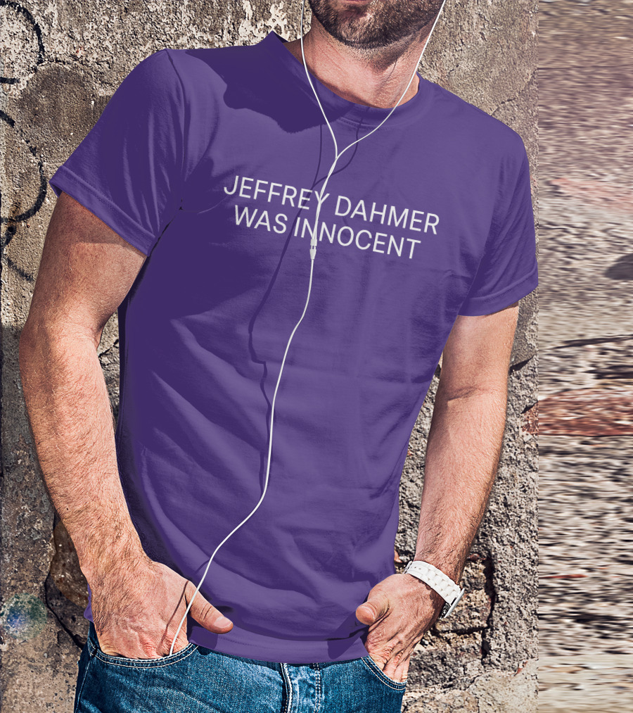 Nsfwcloth Jeffrey Dahmer Was Innocent T-Shirt