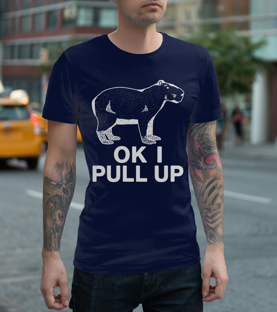 Capybara Ok I Pull Up T-Shirt
