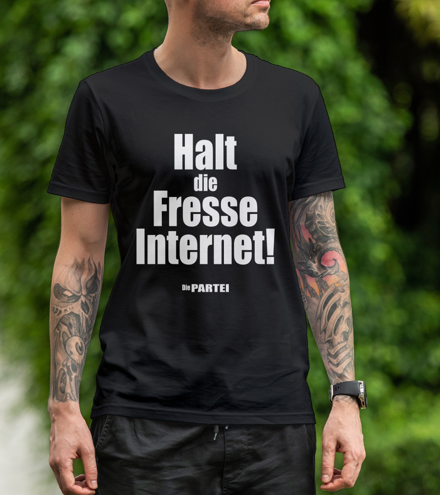 Halt Die Fresse Internet Die Partei Martin Sonneborn T-Shirt