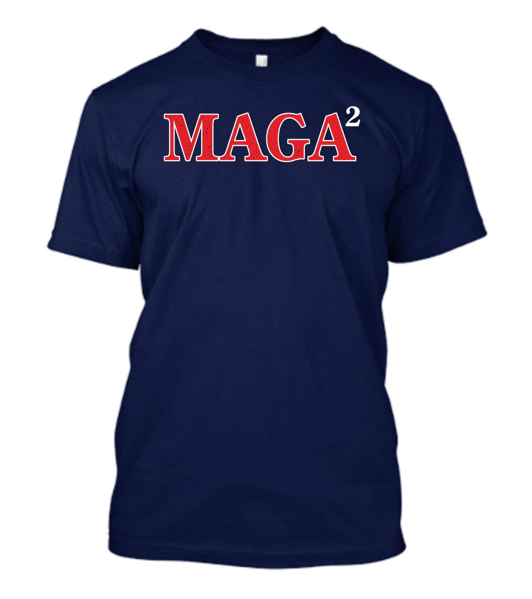 Donaldjtrumpjr Maga Squared Maga² T-Shirt