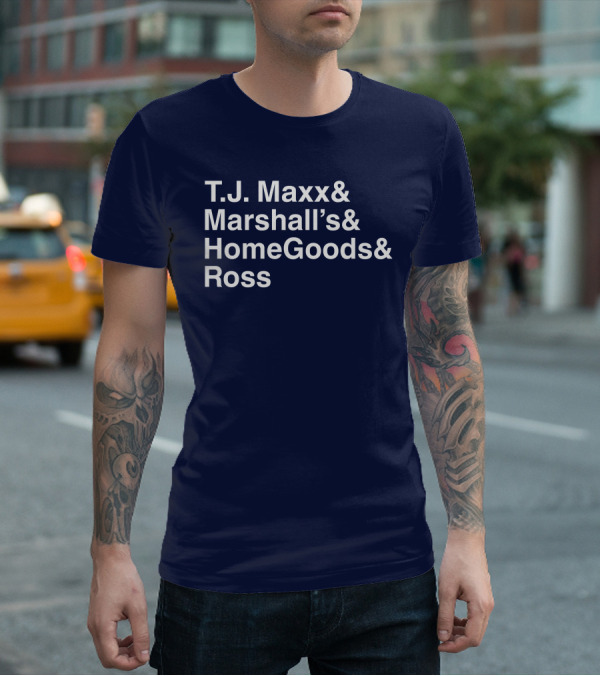 T.J. Maxx Marshall's HomeGoods Ross Middle Class Fancy T-Shirt