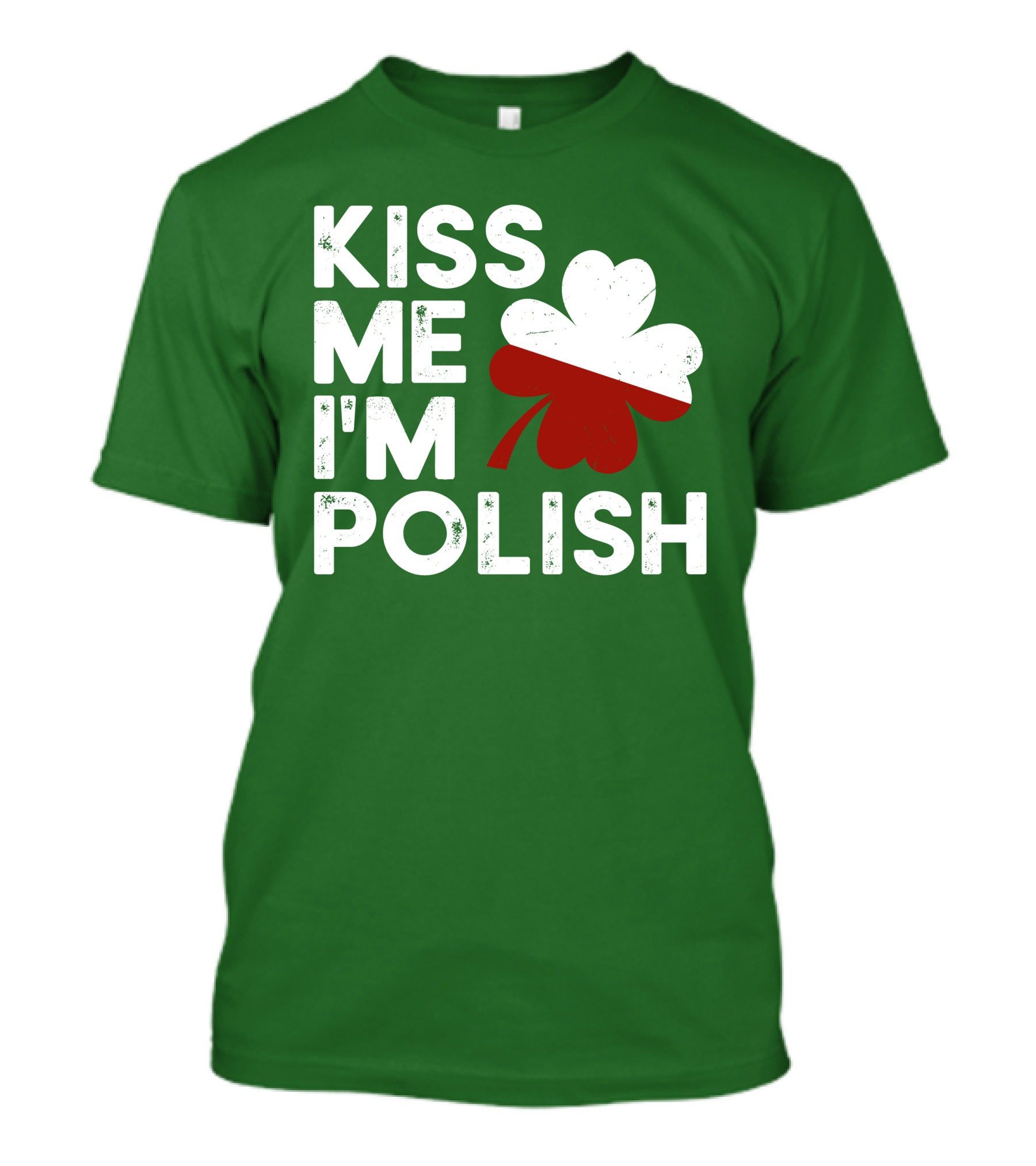 Kiss Me I'm Polish Shamrock Leaf St. Patrick's Day T-Shirt