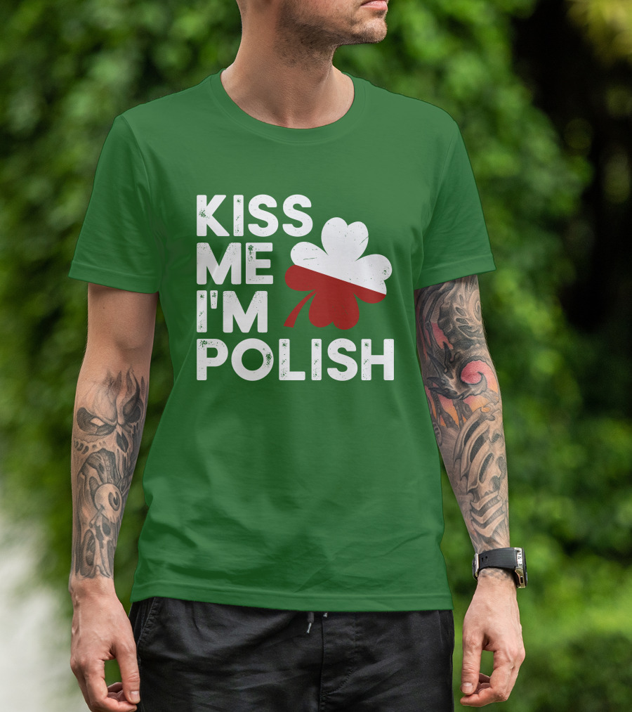 Kiss Me I'm Polish Shamrock Leaf St. Patrick's Day T-Shirt