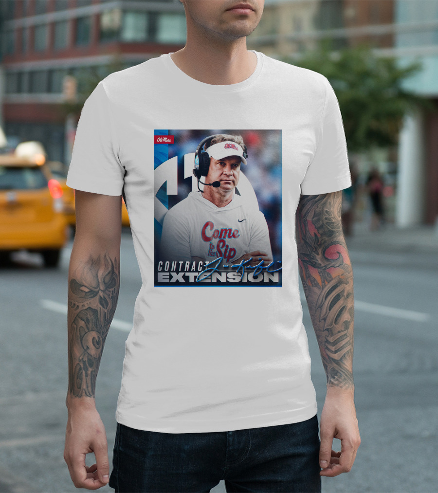 Ole Miss Come to the Sip Contract Extension T-Shirt