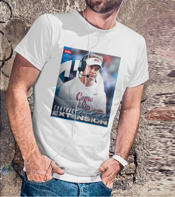 Ole Miss Come To The Sip Contract Extension T-Shirt