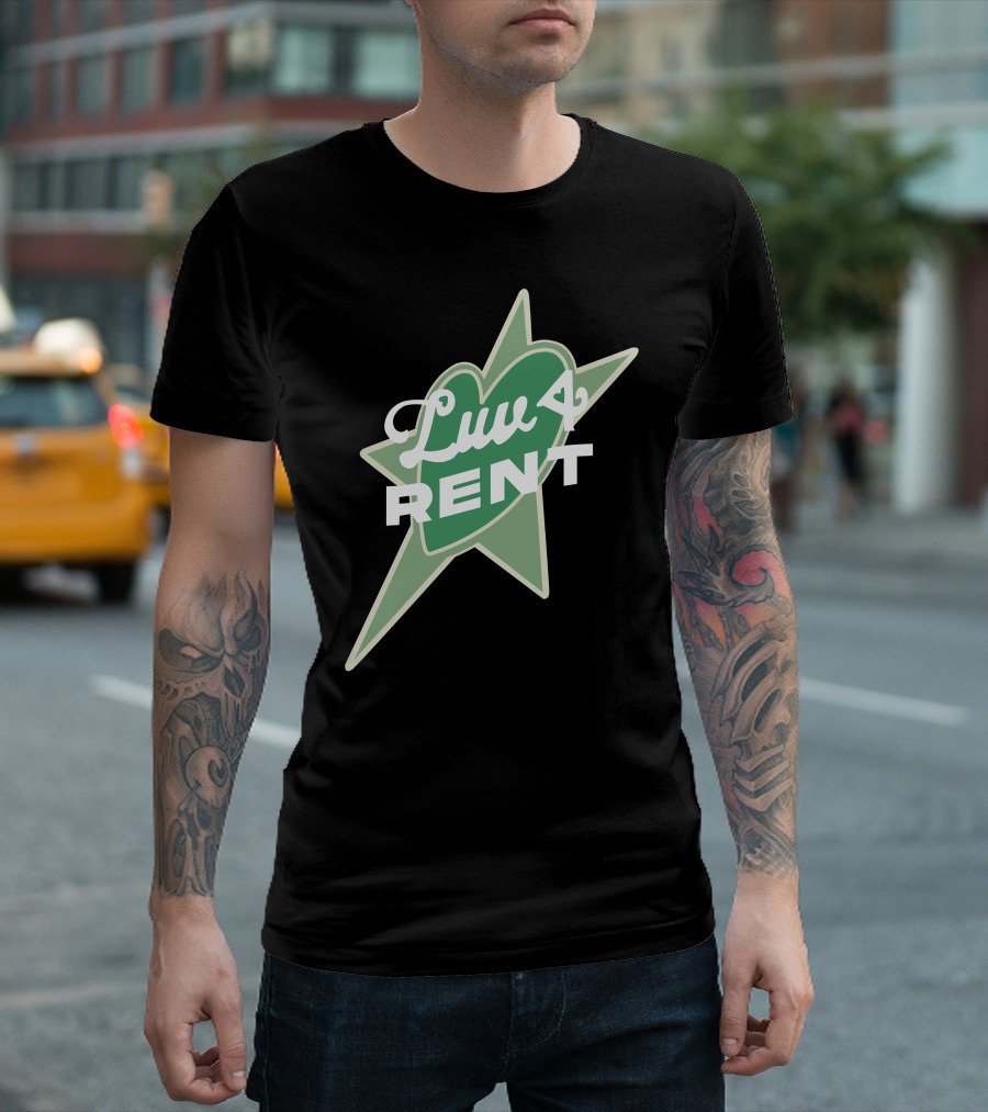 Luv 4 Rent Green Heart With Starburst Background T-Shirt