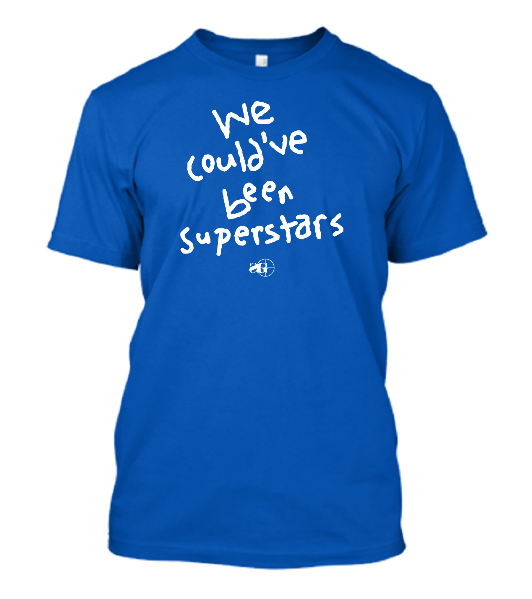 We Could've Been Superstars AG Blue Text T-Shirt