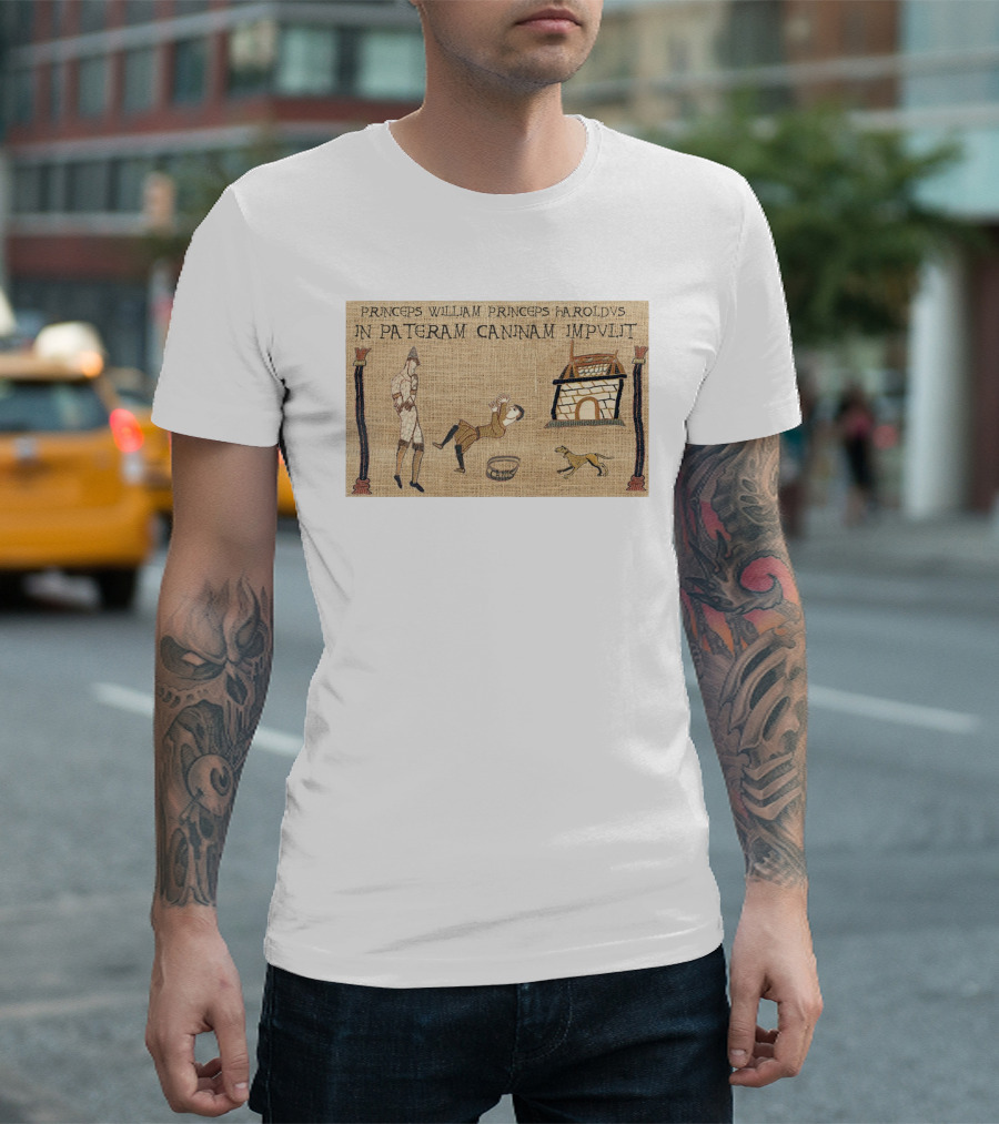 Princeps William Princeps Haroldvs In Pateram Cannam Impvlit T-Shirt