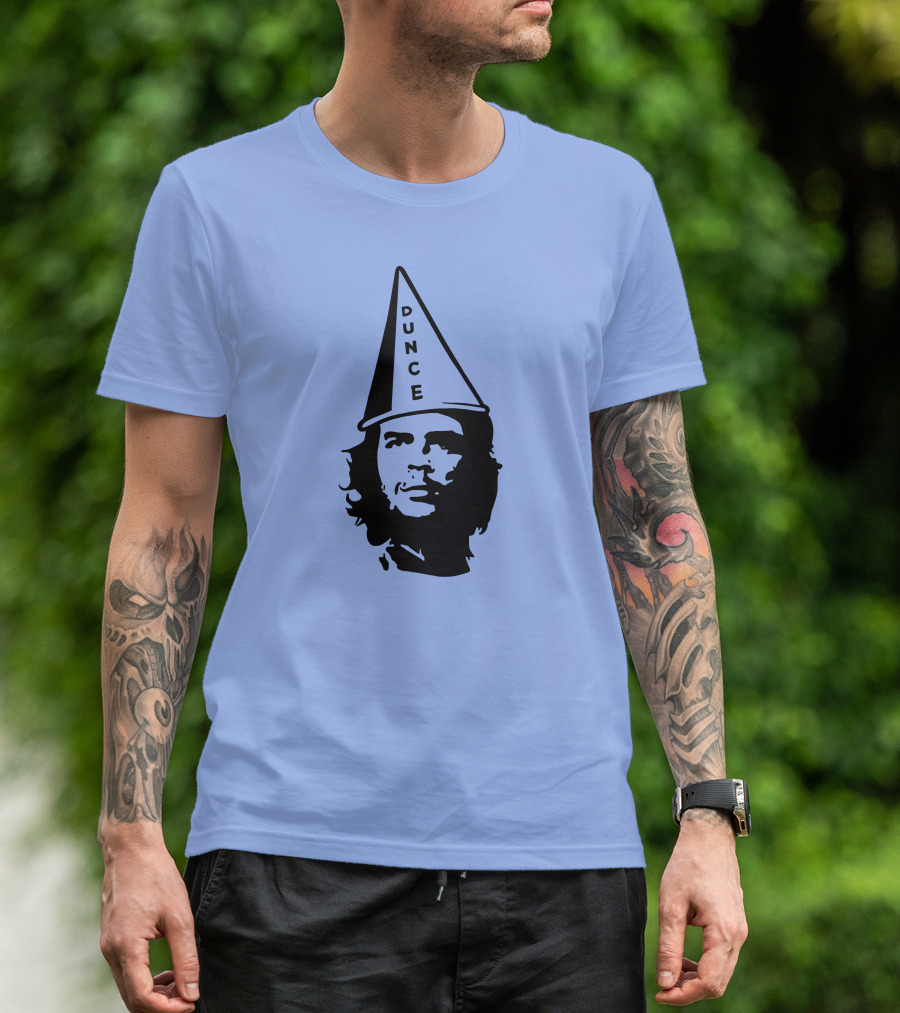 Socialism Is For Dunces Che Guevara Dunce Cap T-Shirt