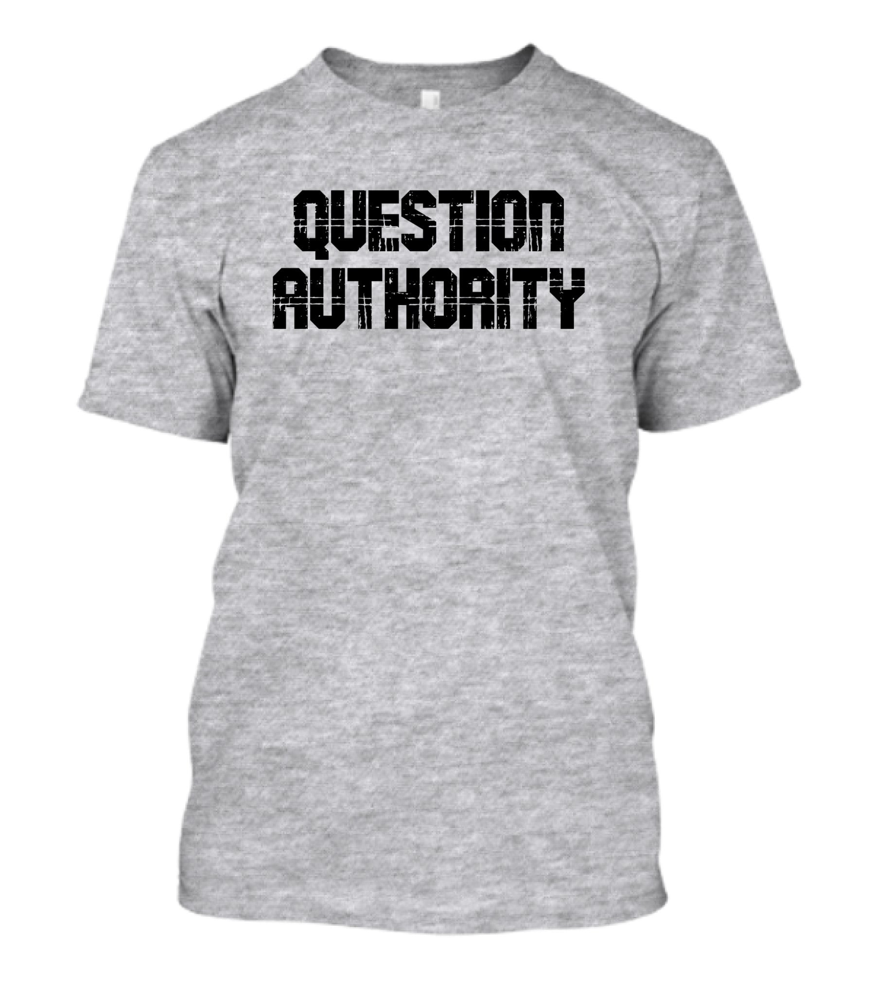 Question Authority T-Shirt
