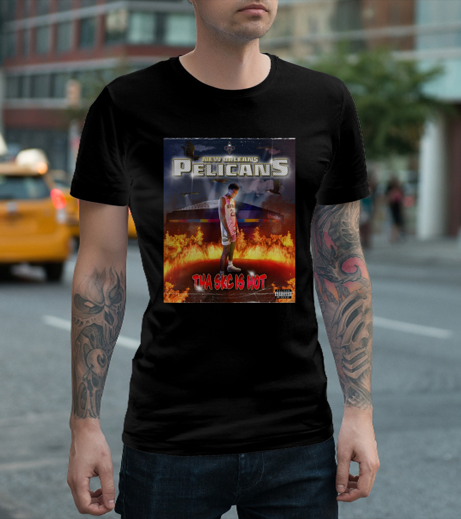 New Orleans Pelicans Tha Skc Is Hot NBA Player Flames T-Shirt