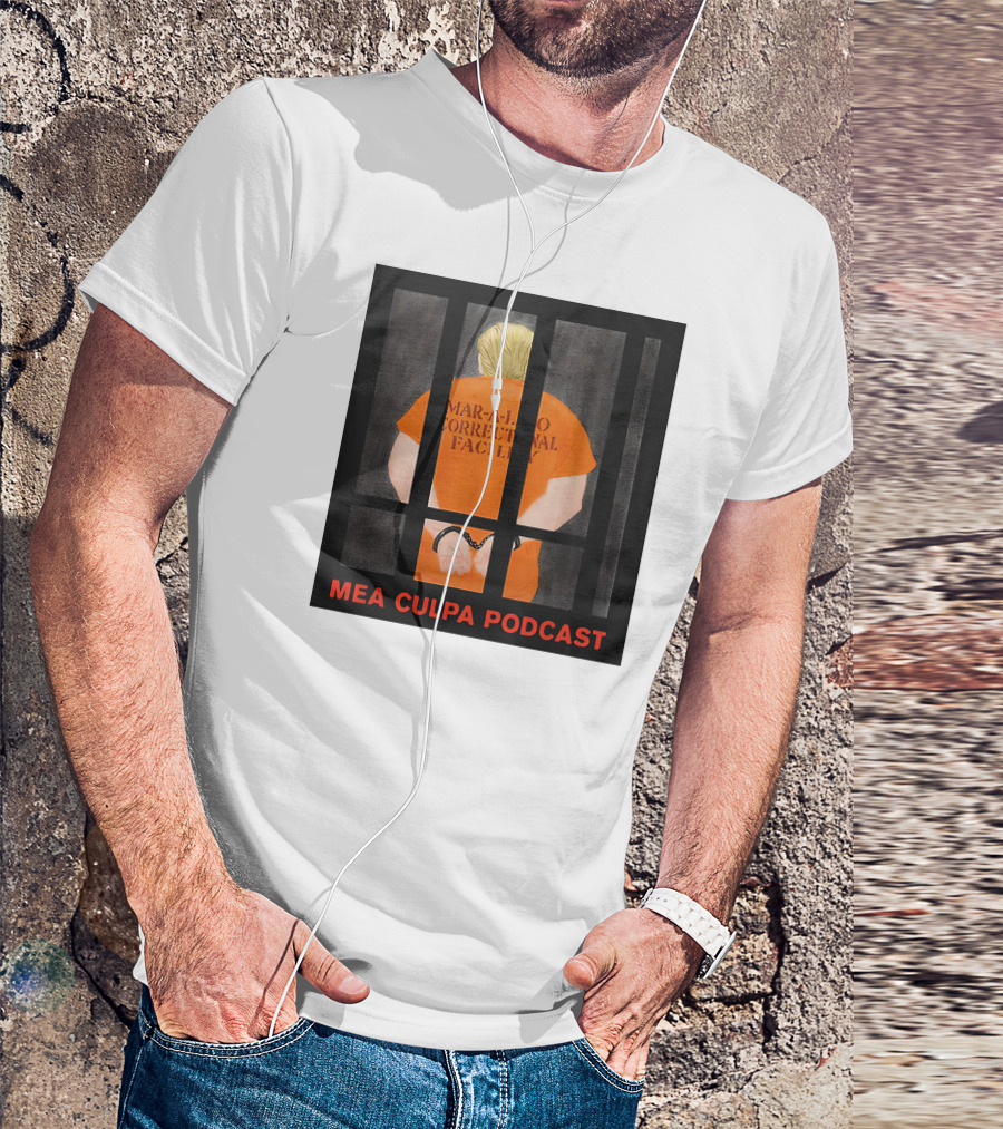 Mar-A-Lago Correctional Facility Mea Culpa Podcast Orange Jumpsuit T-Shirt
