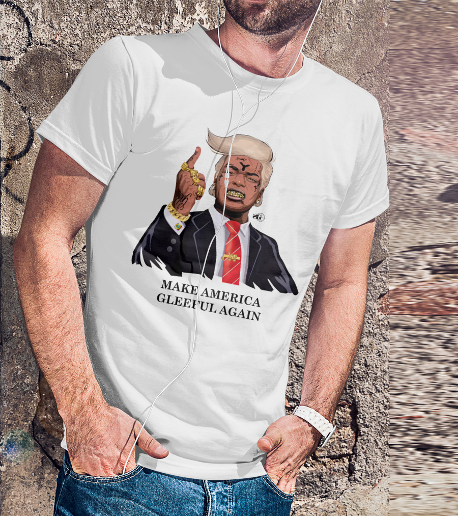 Make America Gleeful Again Blonde Hairstyle Gold Teeth Rings Tattooed Face T-Shirt