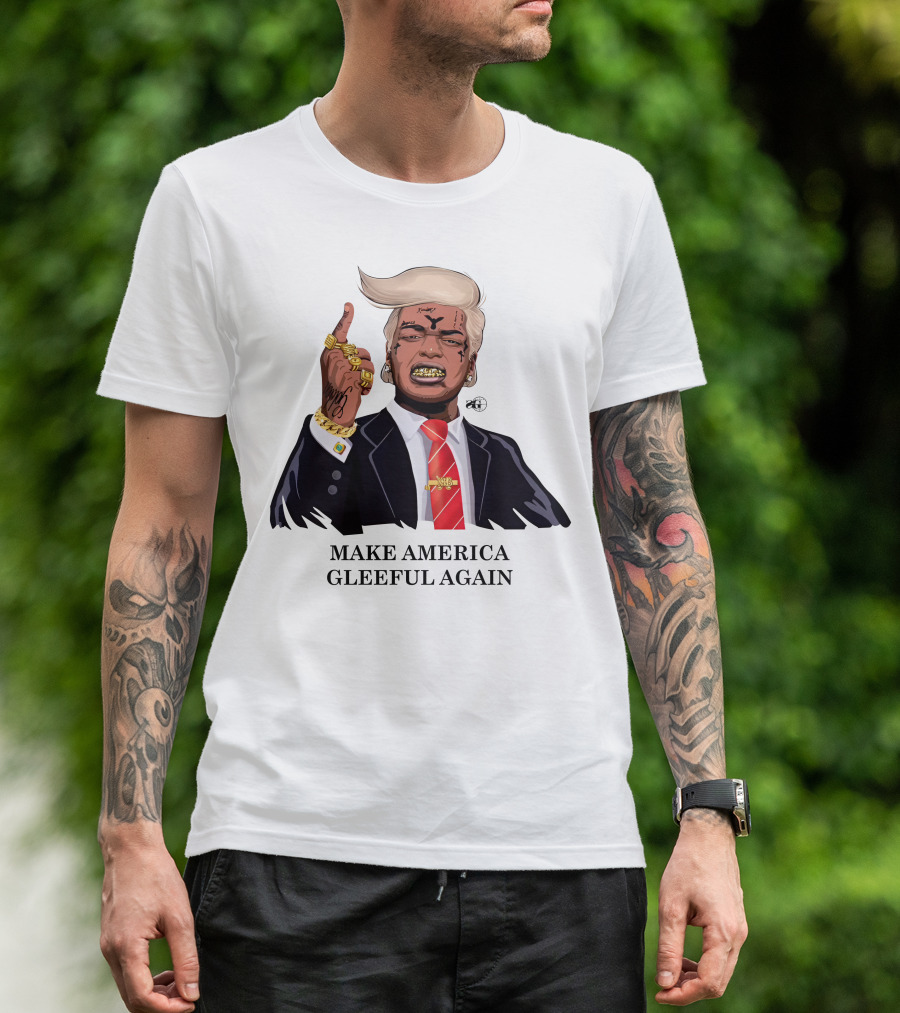 Make America Gleeful Again Blonde Hairstyle Gold Teeth Rings Tattooed Face T-Shirt