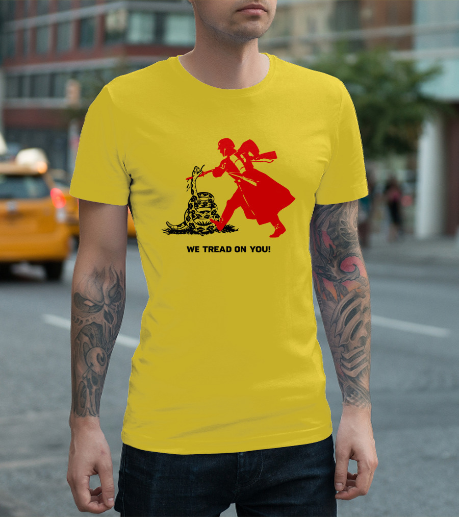 We Tread On You Revolutionary Soldier and Snake Yellow Background T-Shirt