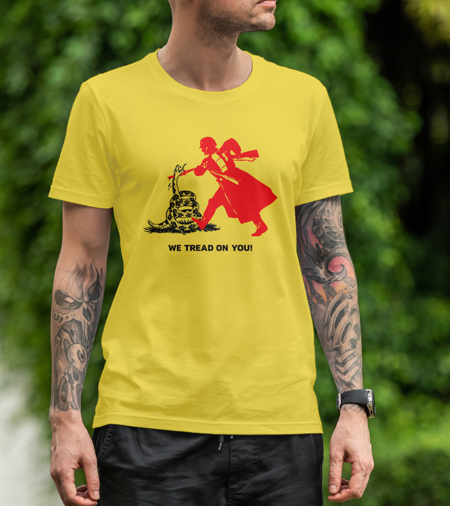 We Tread On You Revolutionary Soldier And Snake Yellow Background T-Shirt