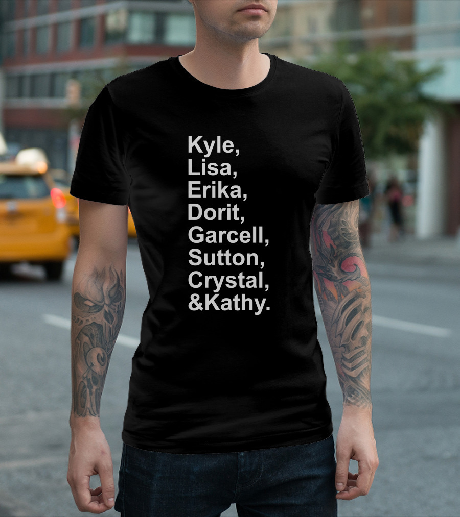 Kyle Lisa Erika Dorit Garcelle Sutton Crystal And Kathy T-Shirt