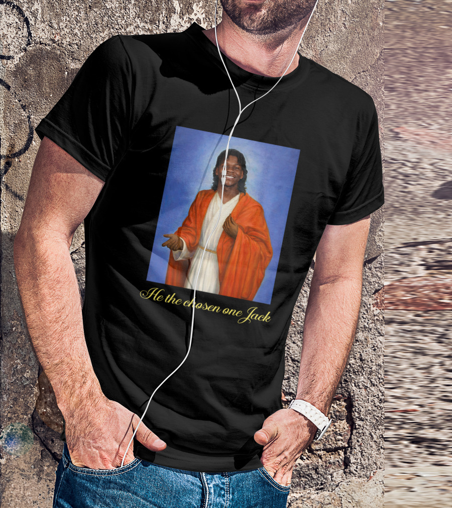He The Chosen One Jack Enthroned In Radiance T-Shirt