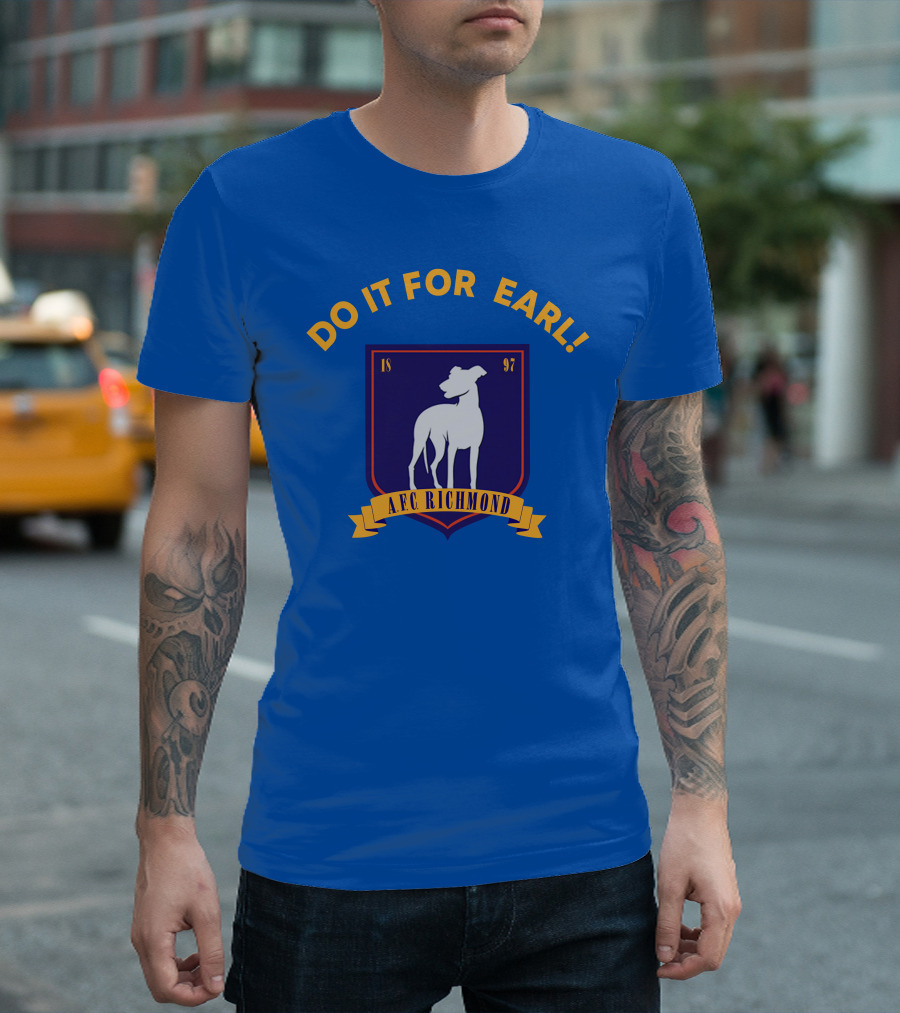Do It For Earl Ted Lasso A.F.C. Richmond Dog Logo 1897 T-Shirt