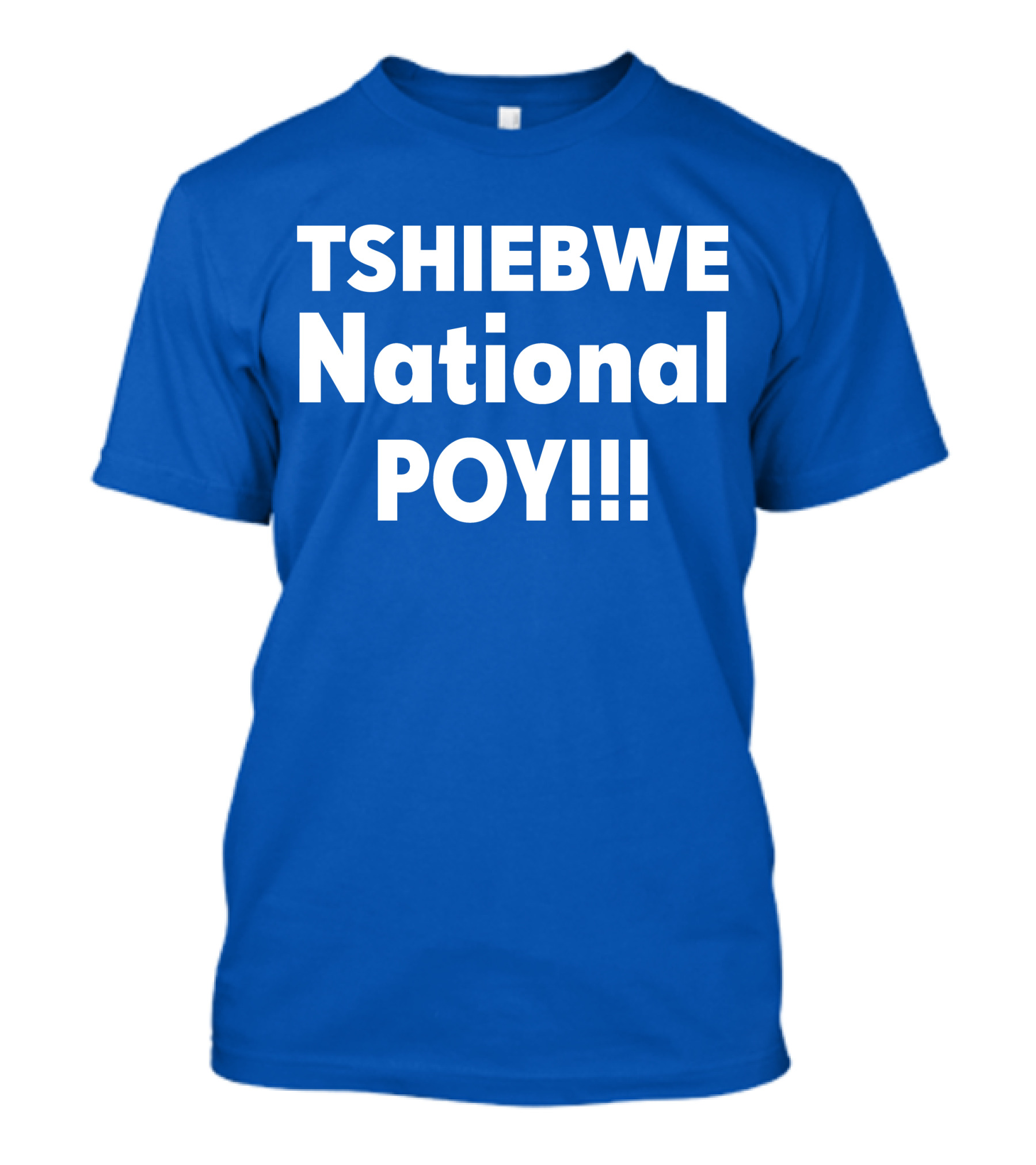 TSHIEBWE National POY T-Shirt