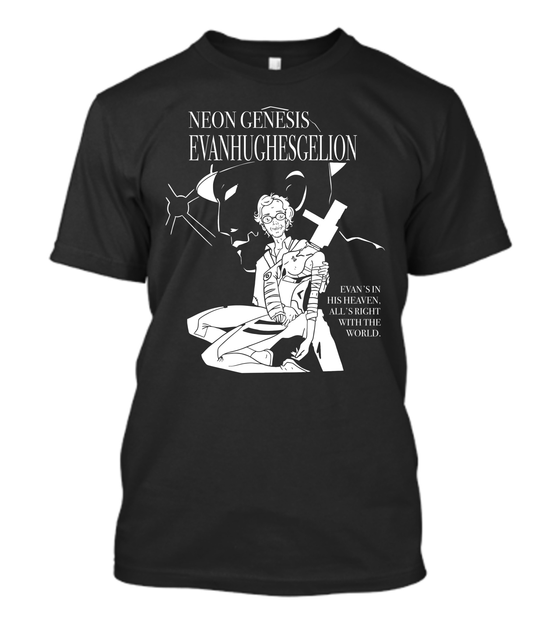 Neon Genesis EvanHughesGelion Evan's In His Heaven All's Right With The World T-Shirt