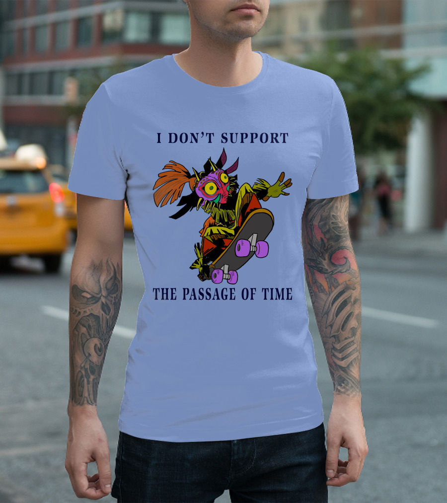 I Don't Support The Passage Of Time Skateboarding Masked Character T-Shirt