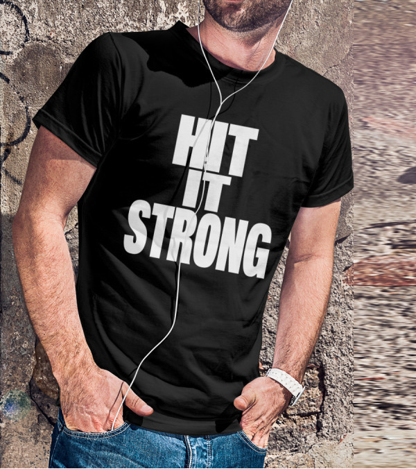 Public Enemies Podcast Hit It Strong Theenemiespe3 T-Shirt