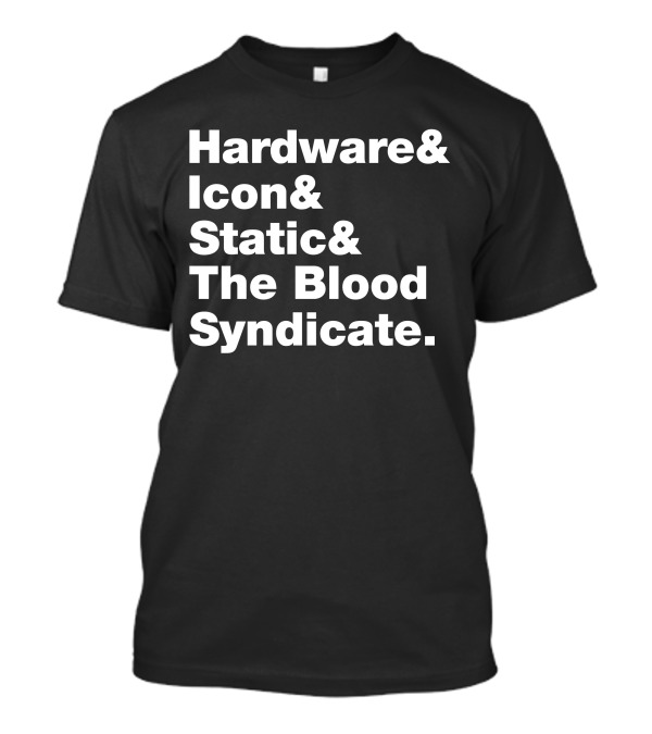 Hardware Icon Static The Blood Syndicate T-Shirt