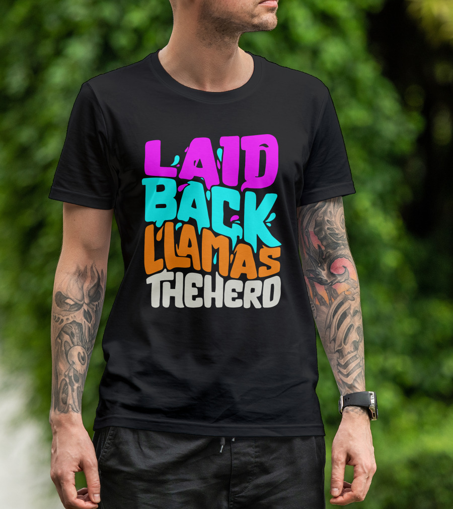 Laid Back Llamas The Herd Vibrant Typography T-Shirt