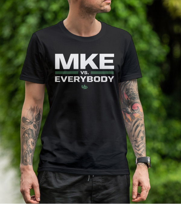 MKE Vs. Everybody Under Dog Merch T-Shirt