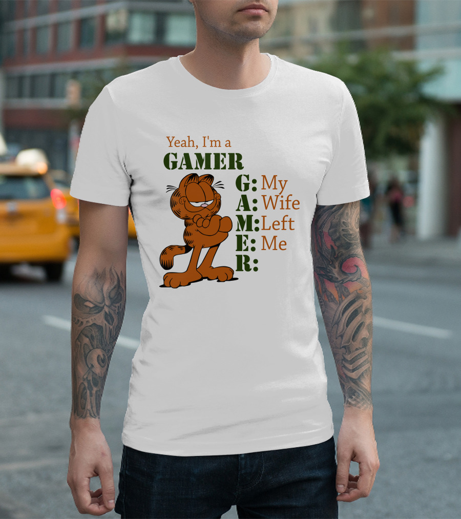 Yeah I'm A Gamer My Wife Left Me Garfield T-Shirt