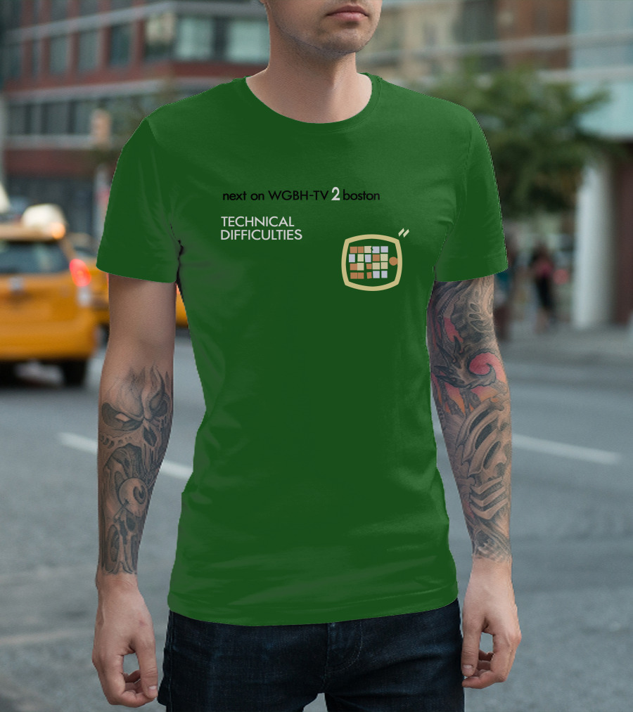 Next On WGBH-TV 2 Boston Technical Difficulties T-Shirt