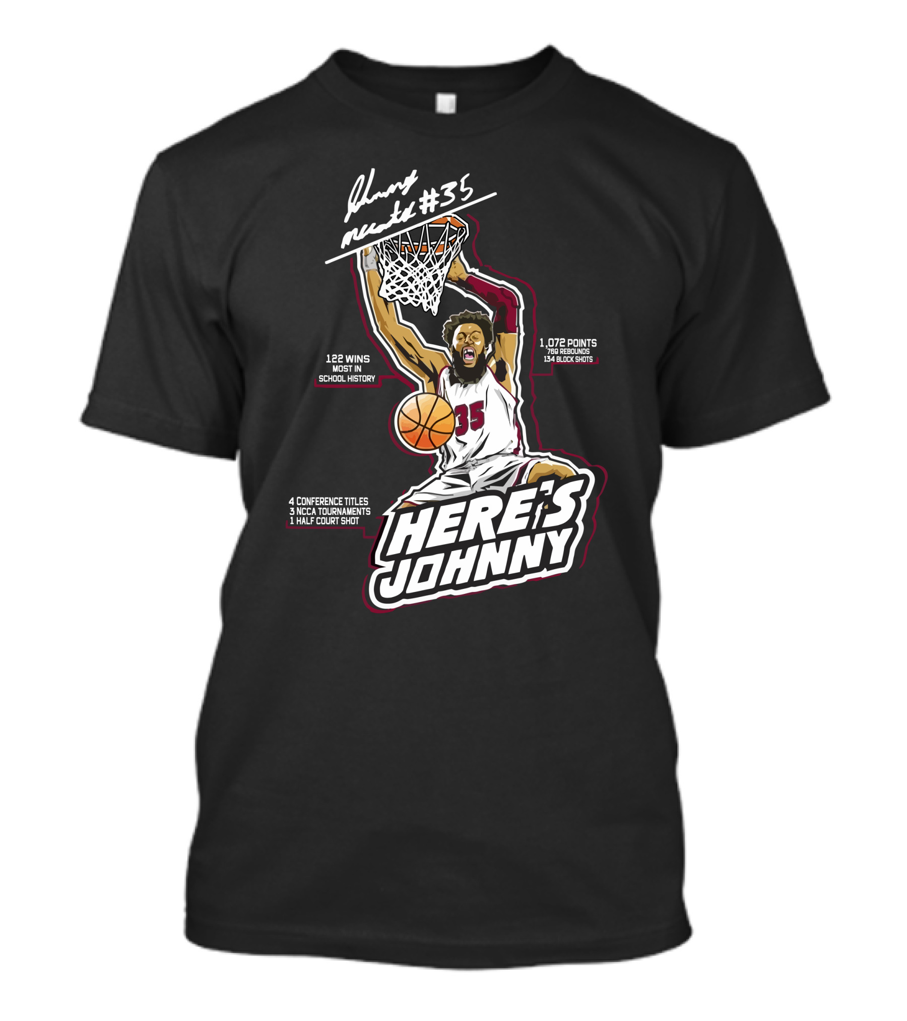 Here's Johnny Mccants #35 Basketball Achievements And Highlights T-Shirt