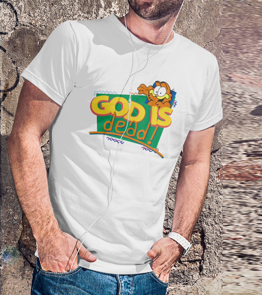 Garfield God Is Dead Comic Style Text With Playful Cartoon Character T-Shirt