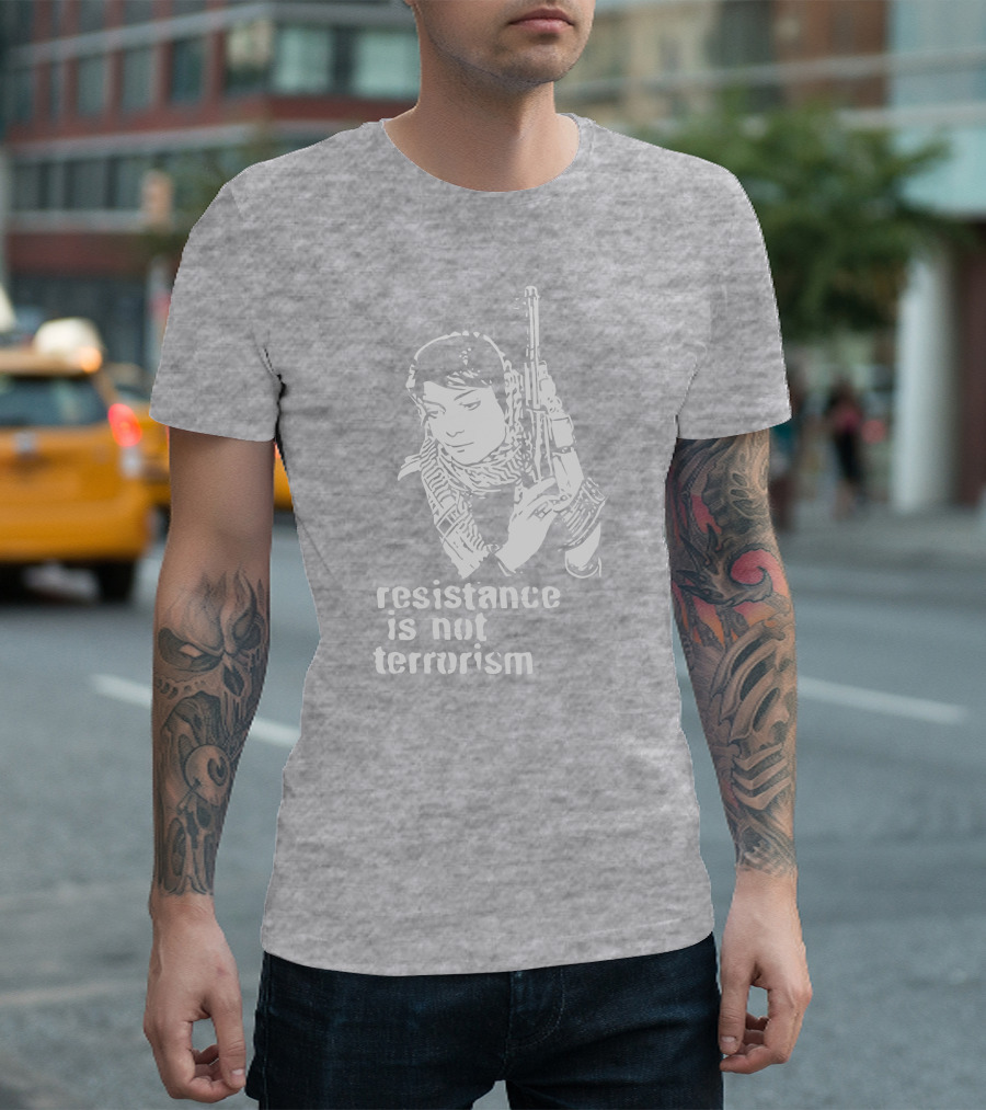 Resistance Is Not Terrorism Steffany Armed T-Shirt