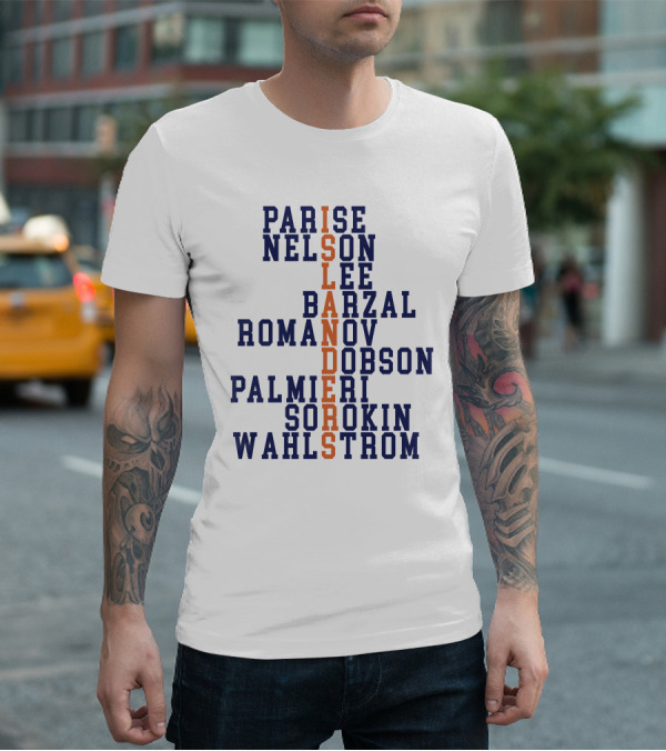Parise Nelson Lee Barzal Romanov Dobson Palmieri Sorokin Wahlstrom Islanders T-Shirt