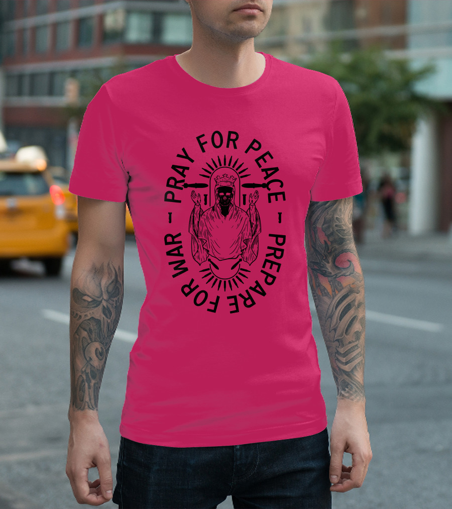 Lord Bell Pray for Peace Prepare for War Skeleton Halo T-Shirt