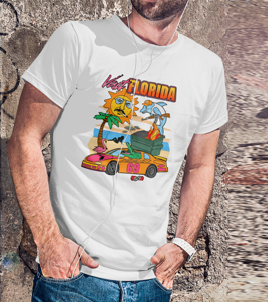 Shithead Steve Merch Visit Florida Flaming Dumpster Racing Car 69 Armed Dolphin Palm Tree Sun Face T-Shirt