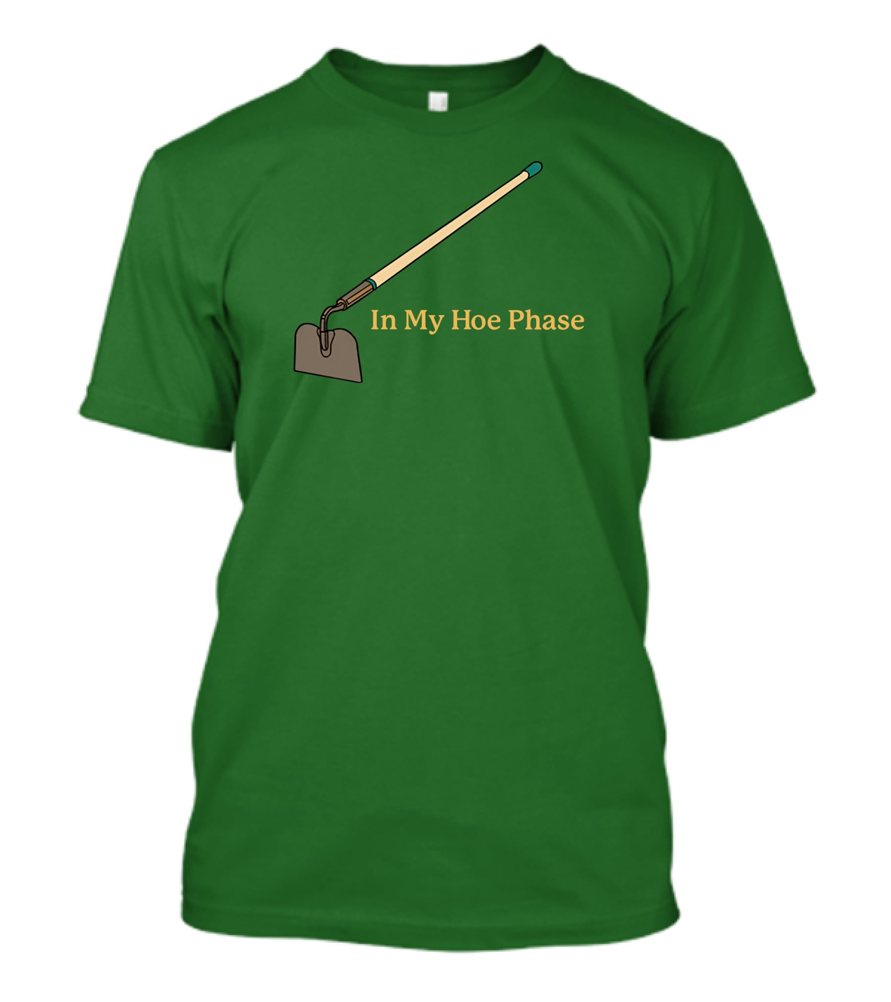 Middleclassfancy Store In My Hoe Phase Green Background T-Shirt