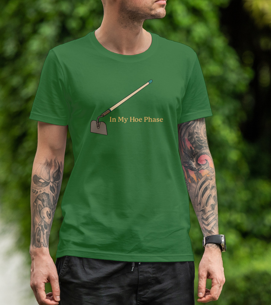 Middleclassfancy Store In My Hoe Phase Green Background T-Shirt