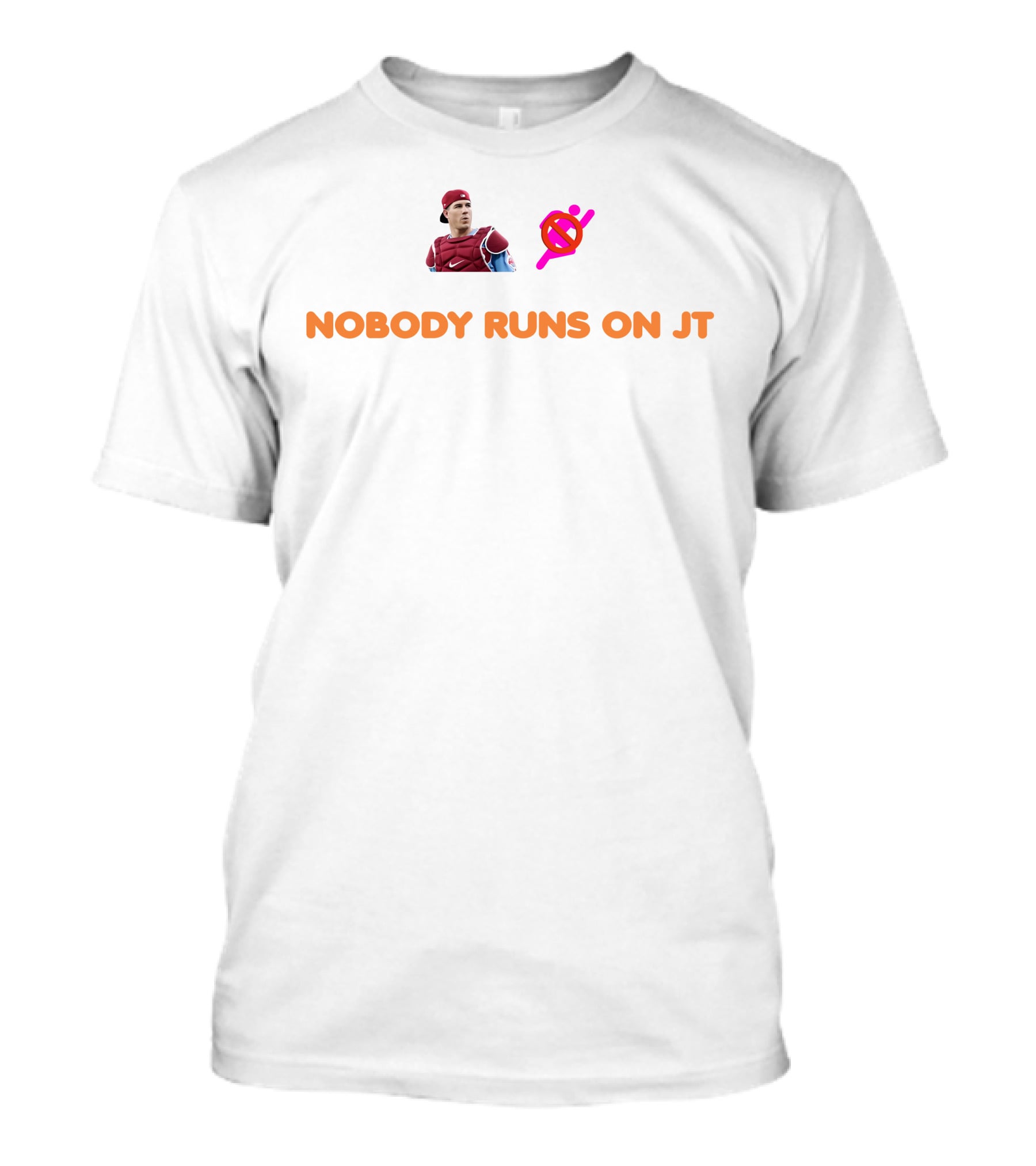 Nobody Runs On JT Catcher Baseball Image T-Shirt