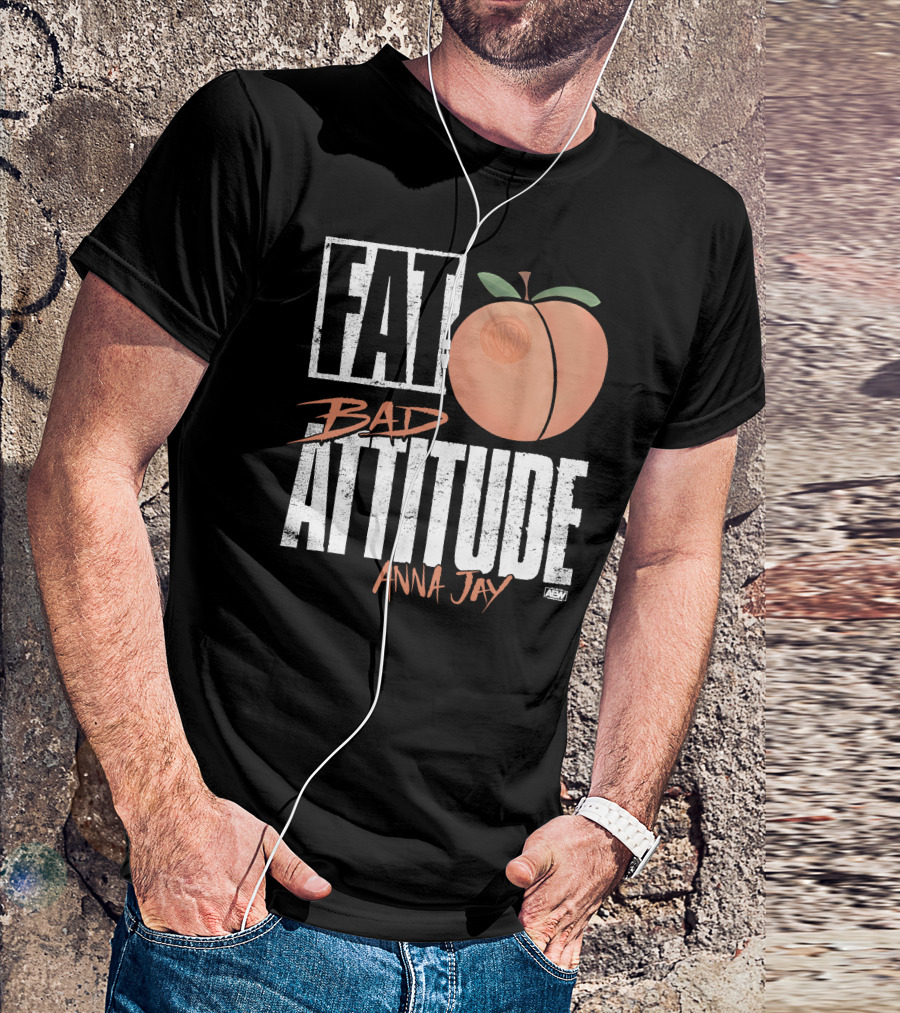 Fat Bad Attitude Anna Jay Aew Peach T-Shirt
