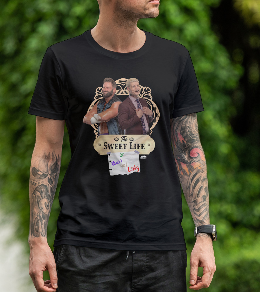 The Sweet Life Of Matt And Cody AEW Merch T-Shirt
