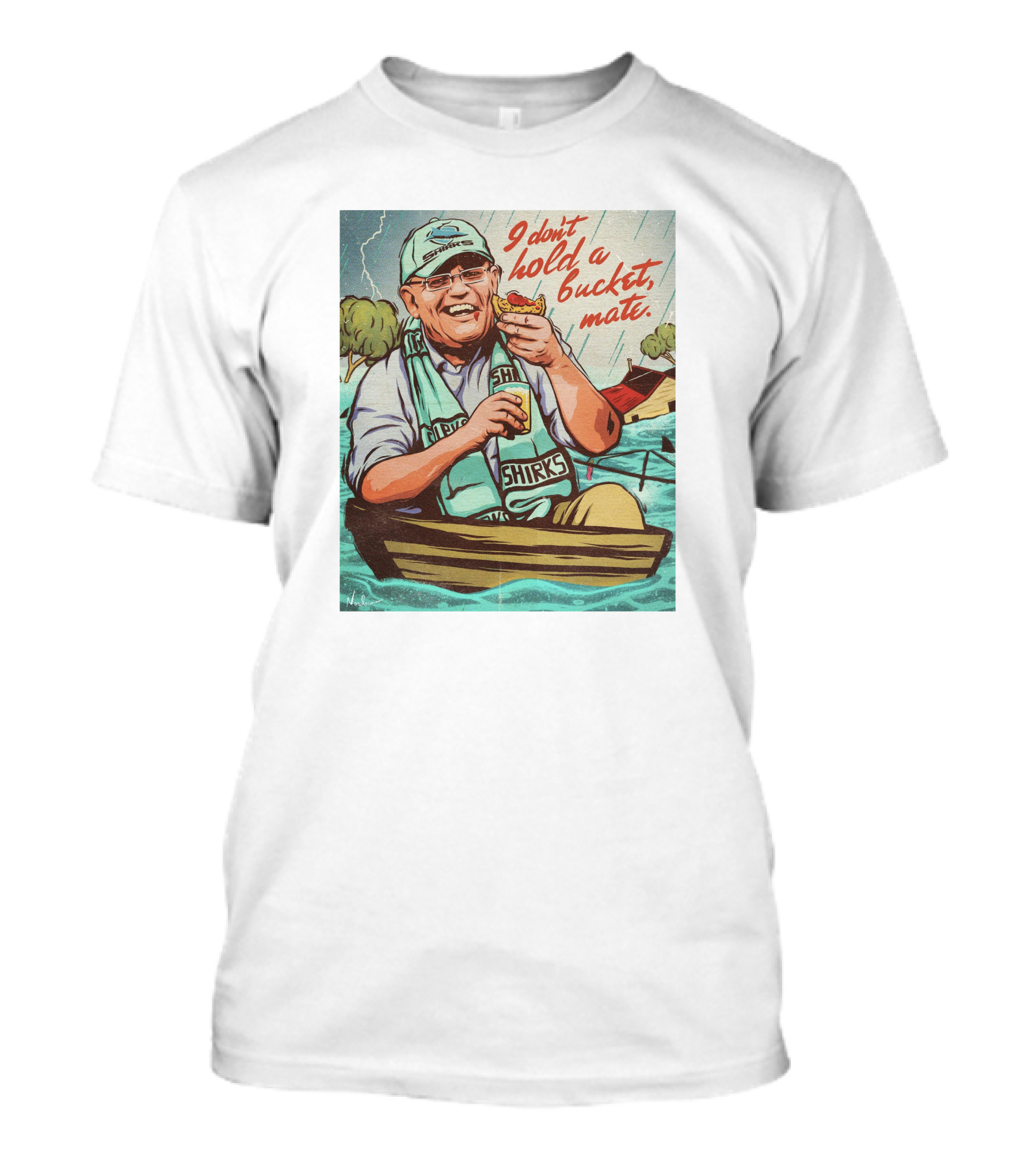 I Don't Hold A Bucket Mate SHIRKS Boat Flooding Scene T-Shirt