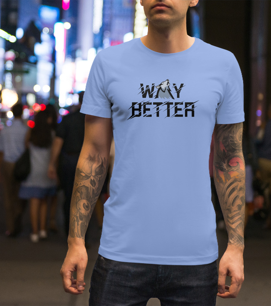 Way Better Wolf Stream Elements Merch Viss T-Shirt