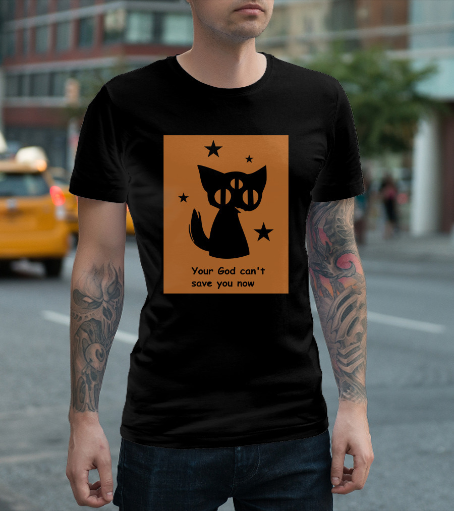 Rex Your God Can't Save You Now Three-Eyed Cat and Stars T-Shirt