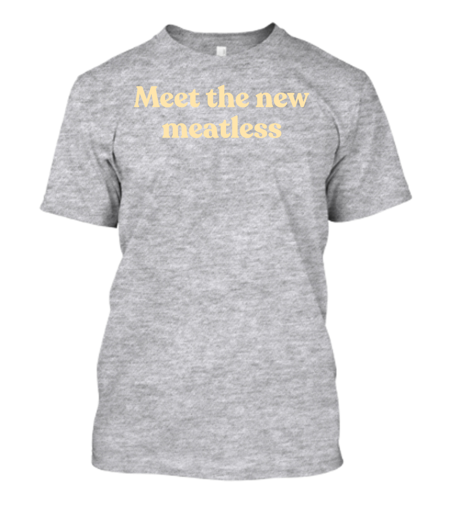 Coeurlclaw Meet The New Meatless Meet The New Meatless T-Shirt