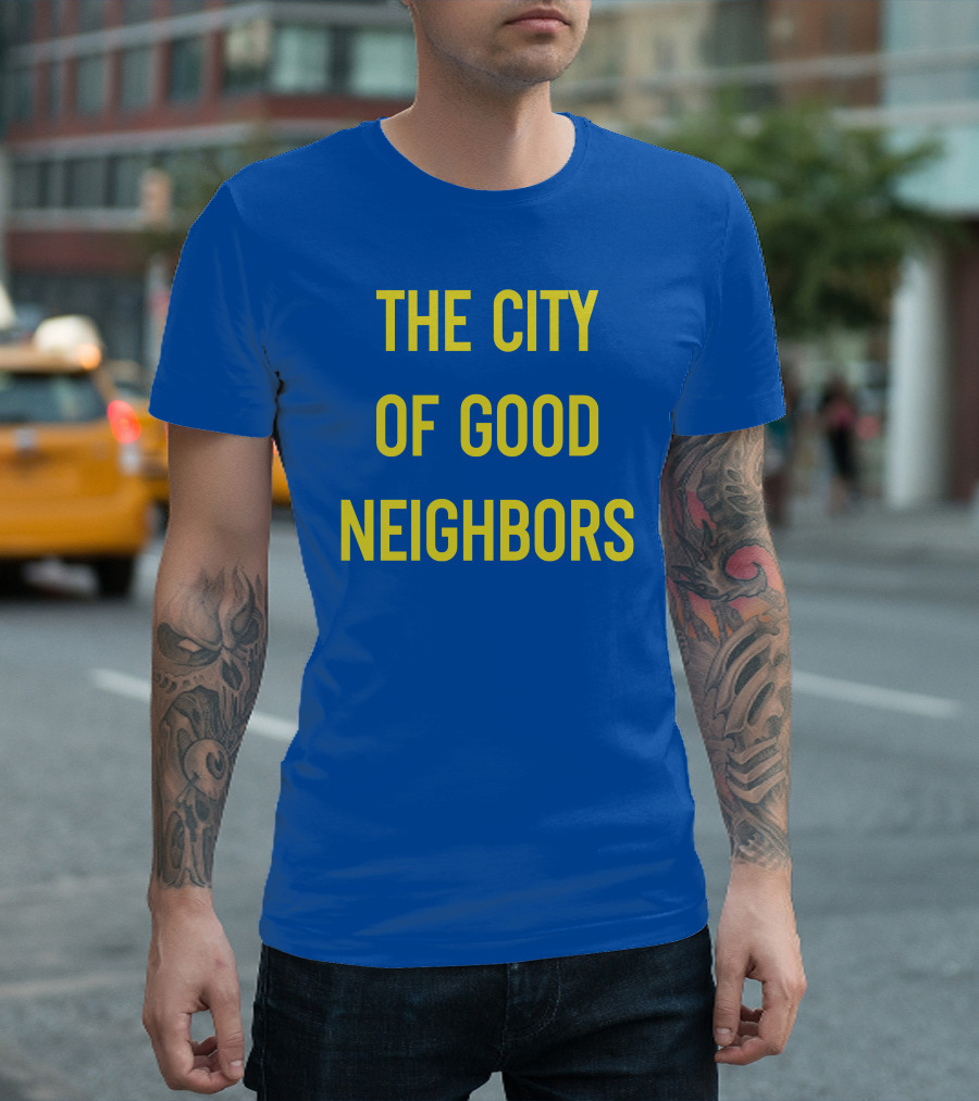 The City Of Good Neighbors Buffalo NY T-Shirt
